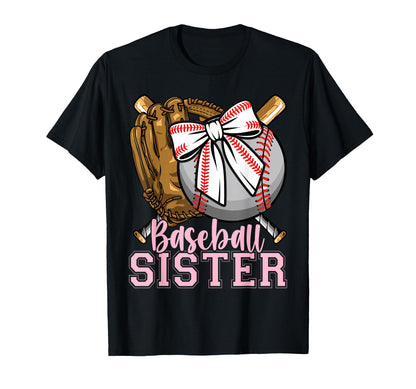 Baseball Sister Coquette Bow Biggest T-Shirt - Fun Novelty Design Unisex - T-Shirt, Sweatshirt, Hoodie