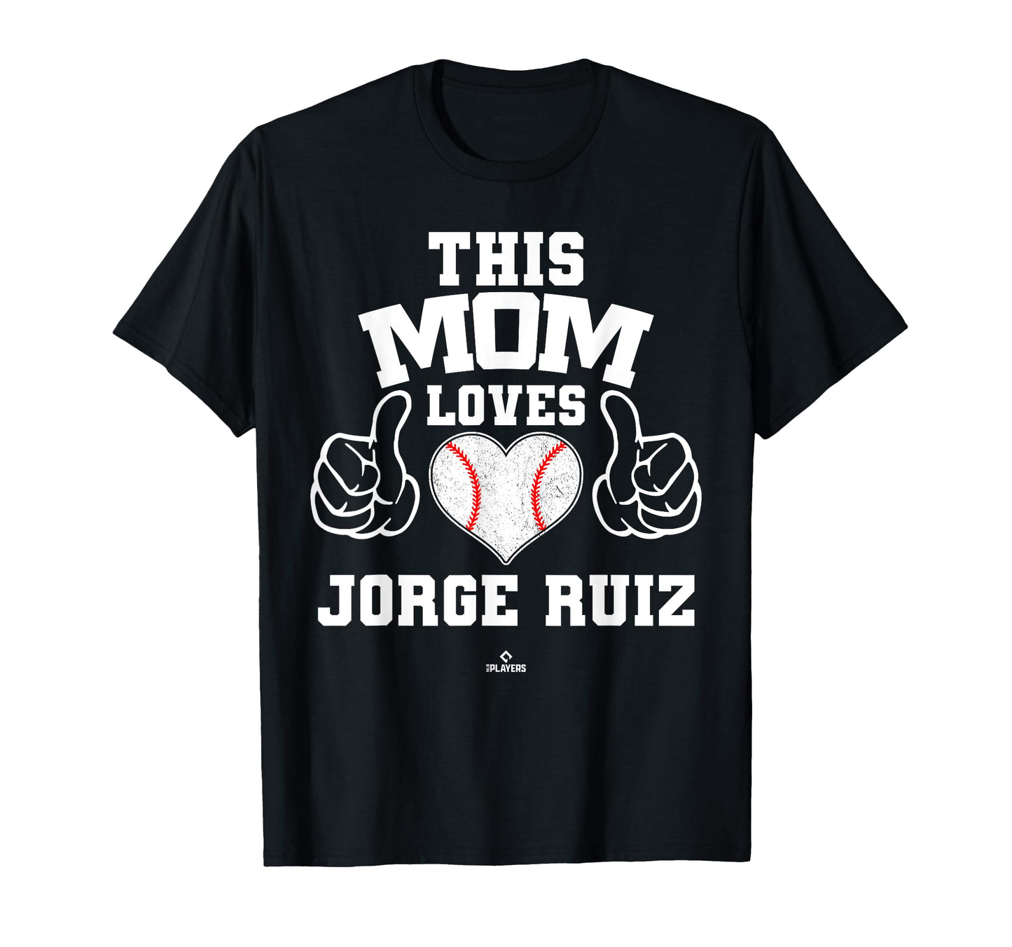 This Mom Loves Jorge Ruiz Prospect T-Shirt - Streetwear Style Men Women - T-Shirt, Sweatshirt, Hoodie