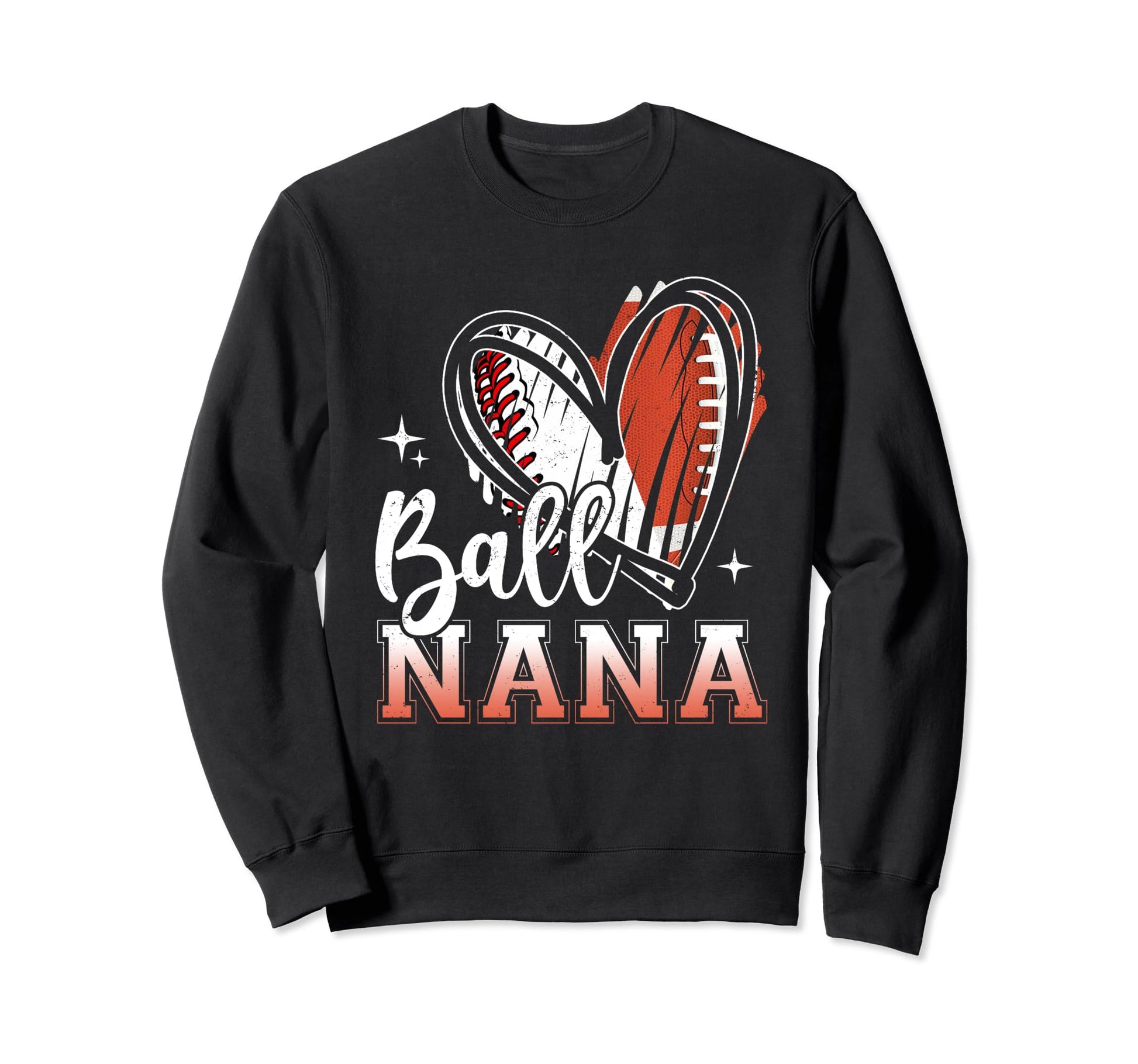 Ball Nana Baseball Football Sweatshirt - Custom Art Print for Adults - T-Shirt, Sweatshirt, Hoodie