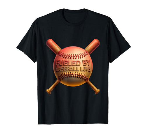 Fueled Baseball Love Baseball Mom T-Shirt - Novelty Apparel for Adults - T-Shirt, Sweatshirt, Hoodie