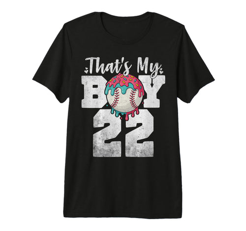 Thats My Baseball 22 Number Mom Dad 22 T-Shirt - Graphic Print Men Women - T-Shirt, Sweatshirt, Hoodie