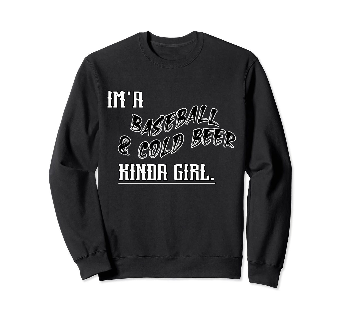 Im Baseball And Cold Beer Kinda Sweatshirt - Minimalist Print for Adults - T-Shirt, Sweatshirt, Hoodie