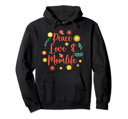 Mothers Day Wife Mom Grandma Peace Love Hoodie - Graphic Print Men Women - T-Shirt, Sweatshirt, Hoodie