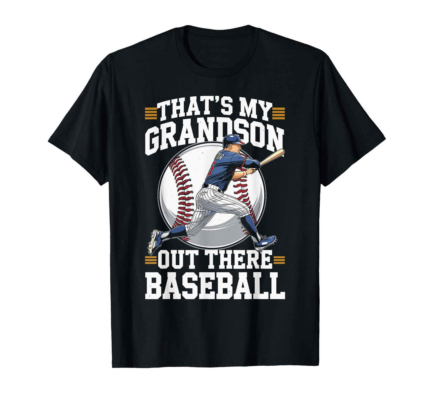 Baseball Grandpa Funny Thats My Grandson T-Shirt - Novelty Apparel Unisex - T-Shirt, Sweatshirt, Hoodie