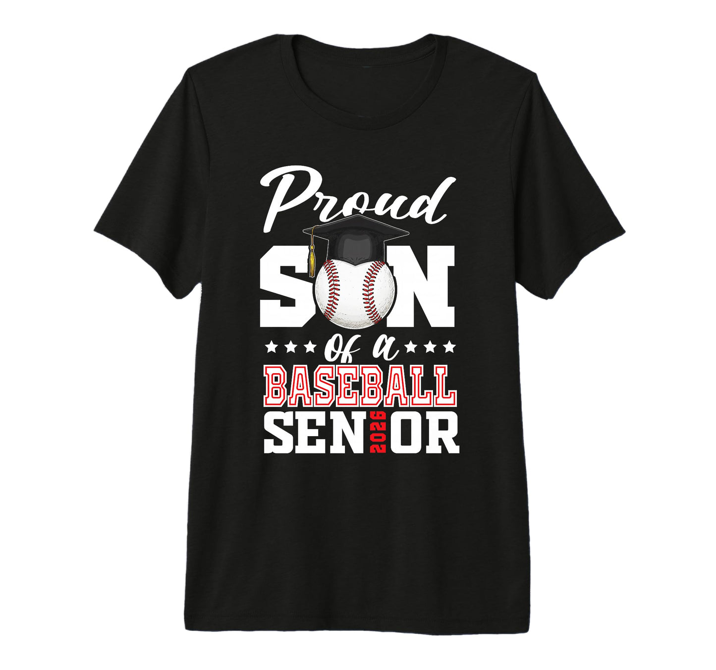 Proud Son Baseball Senior 2026 T-Shirt - Graphic Print Men Women - T-Shirt, Sweatshirt, Hoodie