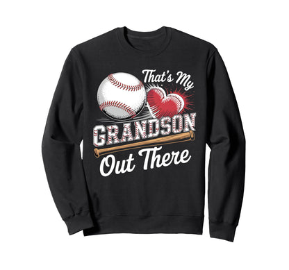 Thats My Grandson Baseball Grandma Sweatshirt - Graphic Print Unisex - T-Shirt, Sweatshirt, Hoodie