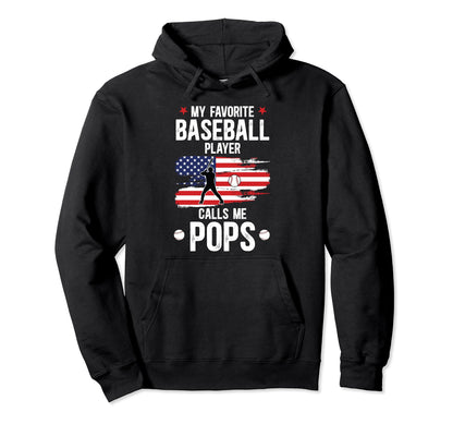 My Favorite Baseball Player Pops Hoodie - Aesthetic Graphic Unisex - T-Shirt, Sweatshirt, Hoodie