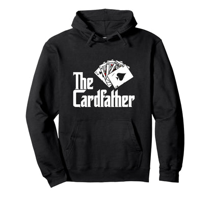 Card Father Poker Game Cards Playing Hoodie - Aesthetic Graphic Men Women - T-Shirt, Sweatshirt, Hoodie