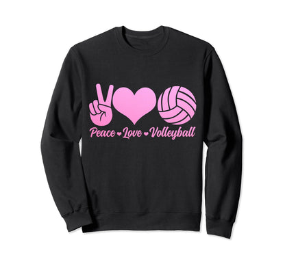 Volleyball Player Peace Love Beach Sweatshirt - Fun Novelty Design Unisex - T-Shirt, Sweatshirt, Hoodie