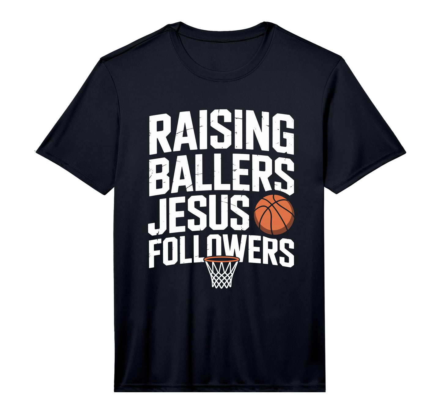 Mens Raising Ballers Jesus Followers T-Shirt - Custom Art Print Men Women - T-Shirt, Sweatshirt, Hoodie