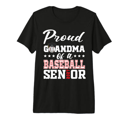 Proud Grandma Baseball Senior 2027 T-Shirt - Novelty Apparel for Adults - T-Shirt, Sweatshirt, Hoodie
