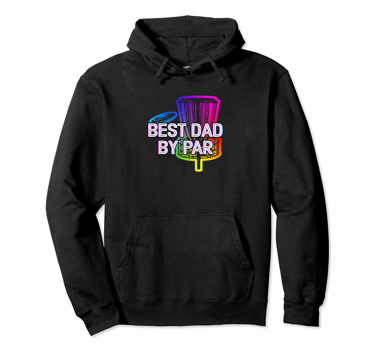 Best Dad Par Disc Golf Fathers Day Hoodie - Unique Graphic for Adults - T-Shirt, Sweatshirt, Hoodie