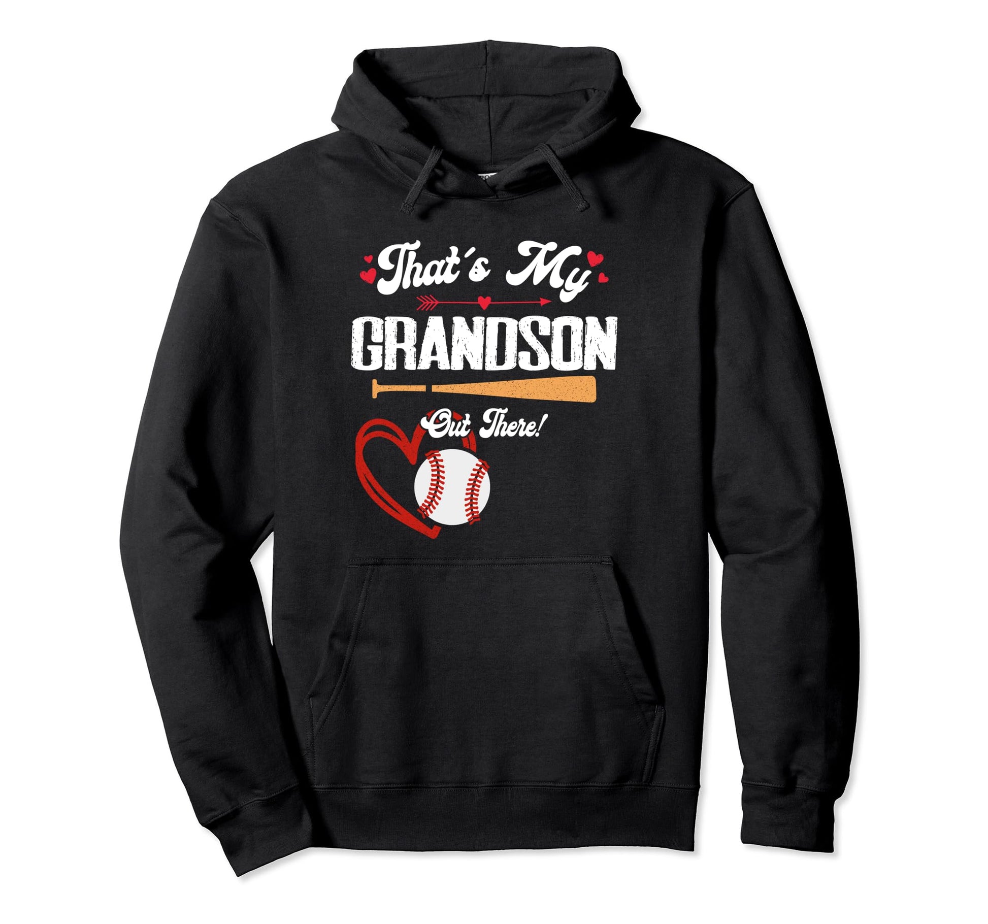 Thats My Grandson Out There Baseball Hoodie - Aesthetic Graphic for Adults - T-Shirt, Sweatshirt, Hoodie