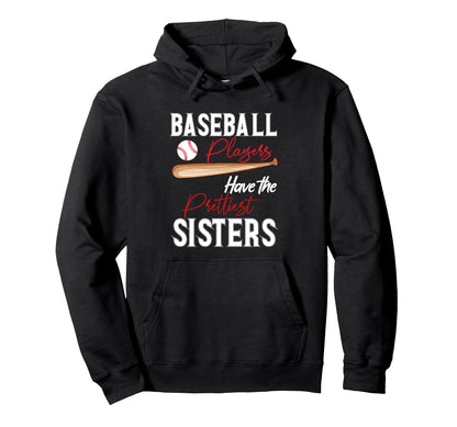 Funny Baseball Sisters Baseball Hoodie - Fun Novelty Design for Adults - T-Shirt, Sweatshirt, Hoodie