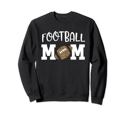 Football Mom Leopard Gift Mama Game Sweatshirt - Aesthetic Graphic Unisex - T-Shirt, Sweatshirt, Hoodie