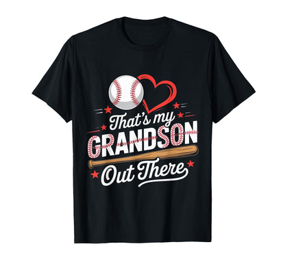 Thats My Grandson Out There Baseball T-Shirt - Aesthetic Graphic Unisex - T-Shirt, Sweatshirt, Hoodie