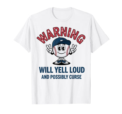 Baseball Warning Will Yell Loud T-Shirt - Trendy Graphic for Adults - T-Shirt, Sweatshirt, Hoodie
