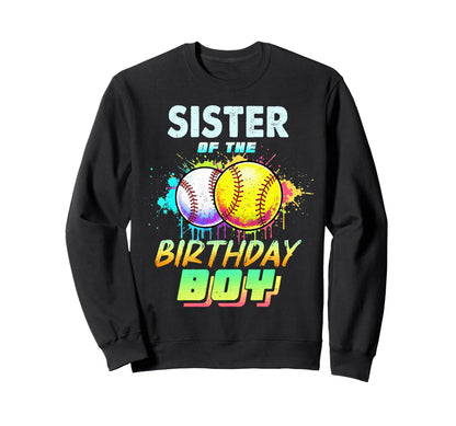 Sister Birthday Baseball Softball Sweatshirt - Custom Art Print Unisex - T-Shirt, Sweatshirt, Hoodie