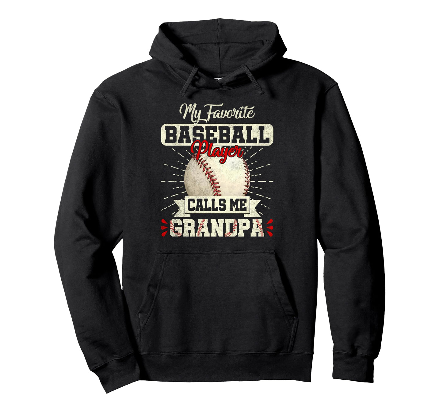 My Favorite Baseball Player Calls Me Hoodie - Novelty Apparel Men Women - T-Shirt, Sweatshirt, Hoodie