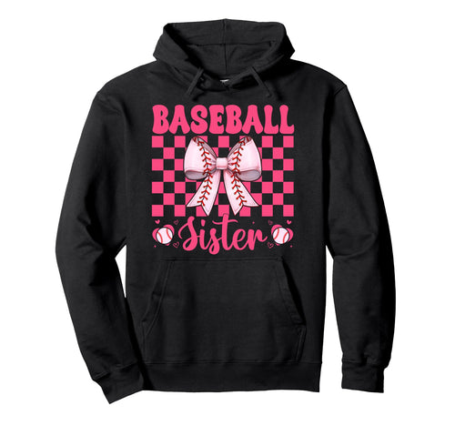 Baseball Sister Baseball Coquette Bow Hoodie - Unique Graphic Unisex - T-Shirt, Sweatshirt, Hoodie