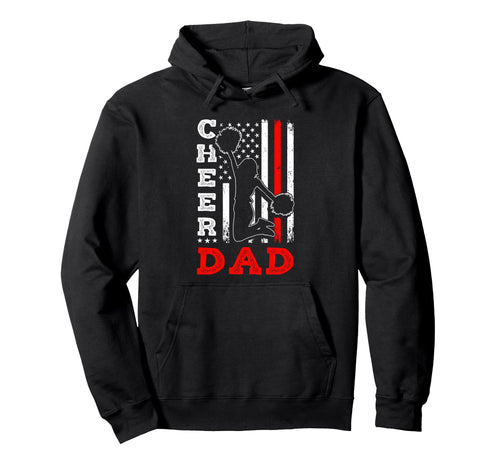 Cheer Dad American Flag Hoodie - Aesthetic Graphic Men Women - T-Shirt, Sweatshirt, Hoodie