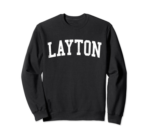 Layton Ut Distressed White Varsity Sweatshirt - Trendy Graphic for Adults - T-Shirt, Sweatshirt, Hoodie