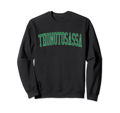 Thonotosassa Fl Distressed Green Sweatshirt - Aesthetic Graphic for Adults - T-Shirt, Sweatshirt, Hoodie