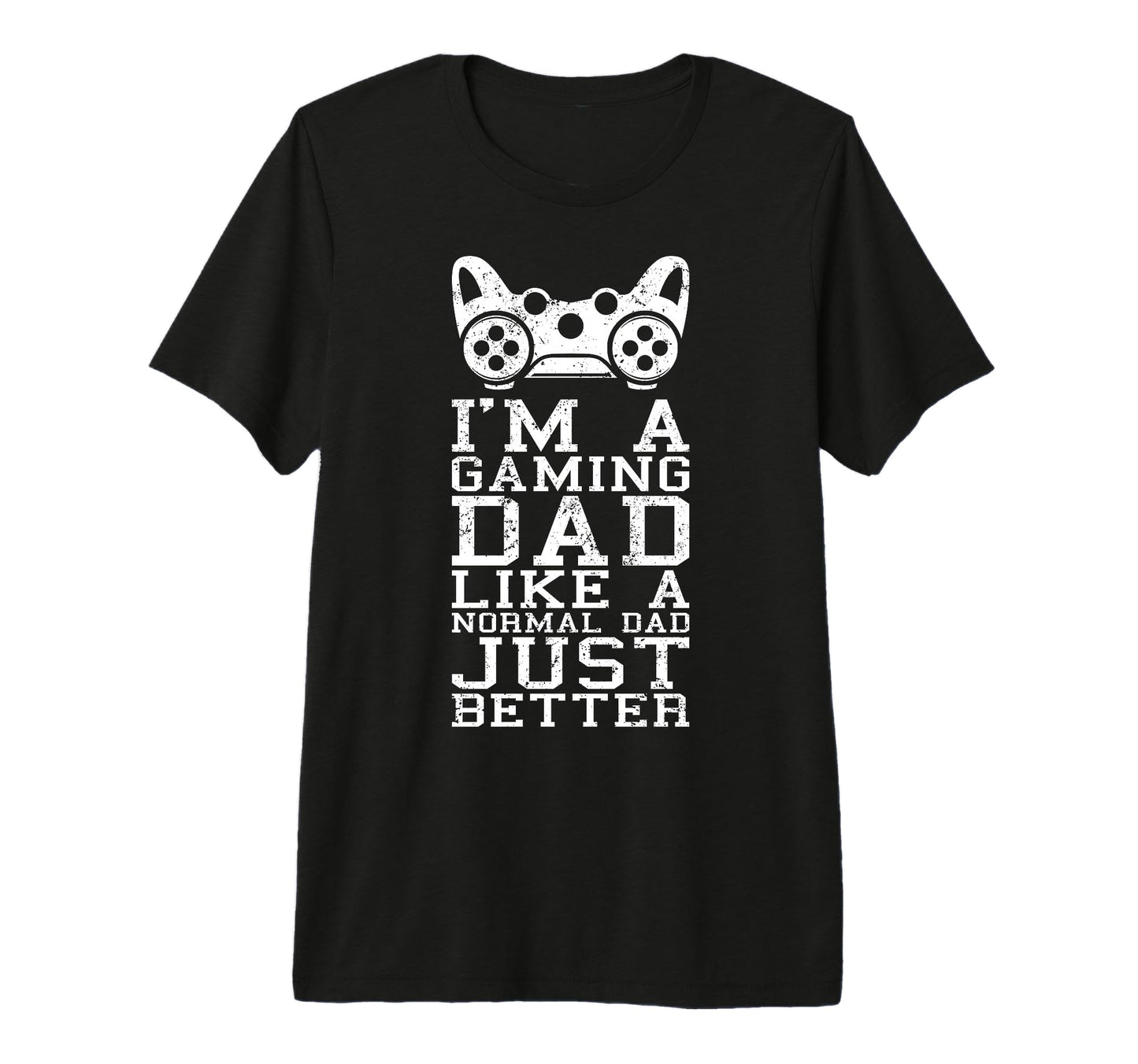 Mens Gamer Dad Like Normal Dad Funny T-Shirt - Unique Graphic Men Women - T-Shirt, Sweatshirt, Hoodie