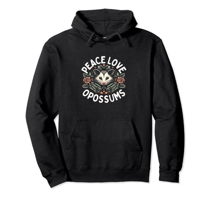 Opossum Opossum Lover Peace Love Opossums Hoodie - Streetwear Style Unisex - T-Shirt, Sweatshirt, Hoodie