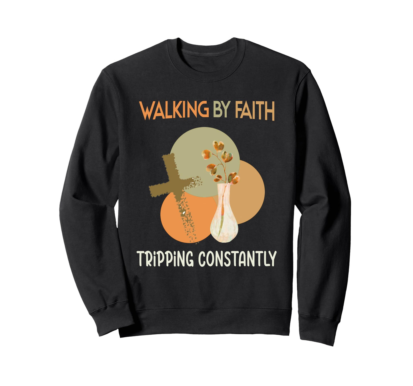 Boho Christian Walking Faith Sweatshirt - Aesthetic Graphic for Adults - T-Shirt, Sweatshirt, Hoodie