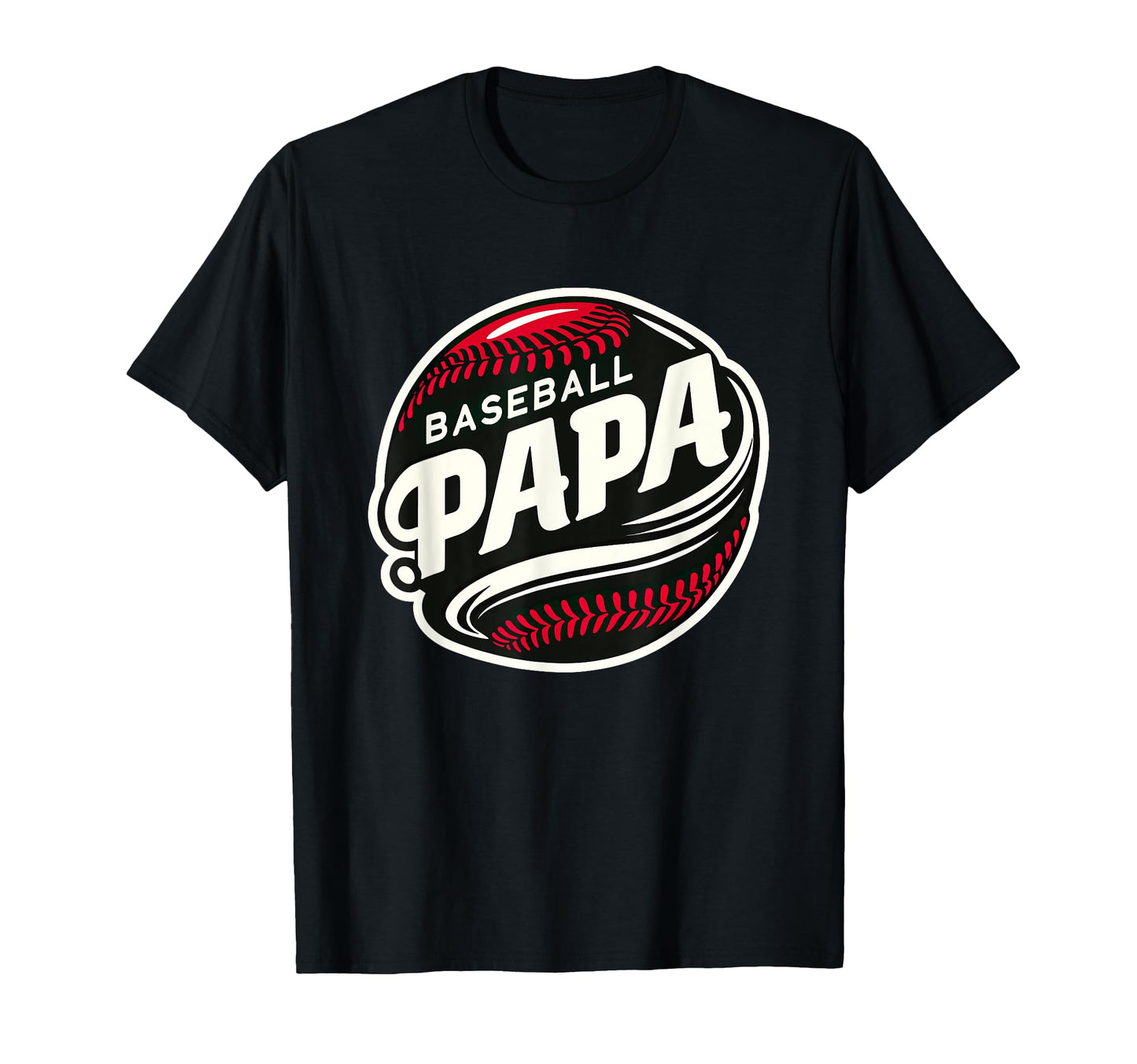 Baseball Papa Baseball Player Funny T-Shirt - Streetwear Style for Adults - T-Shirt, Sweatshirt, Hoodie