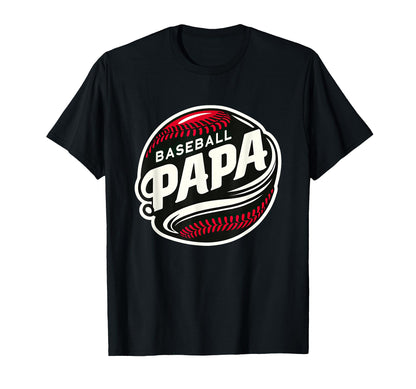 Baseball Papa Baseball Player Funny T-Shirt - Streetwear Style for Adults - T-Shirt, Sweatshirt, Hoodie