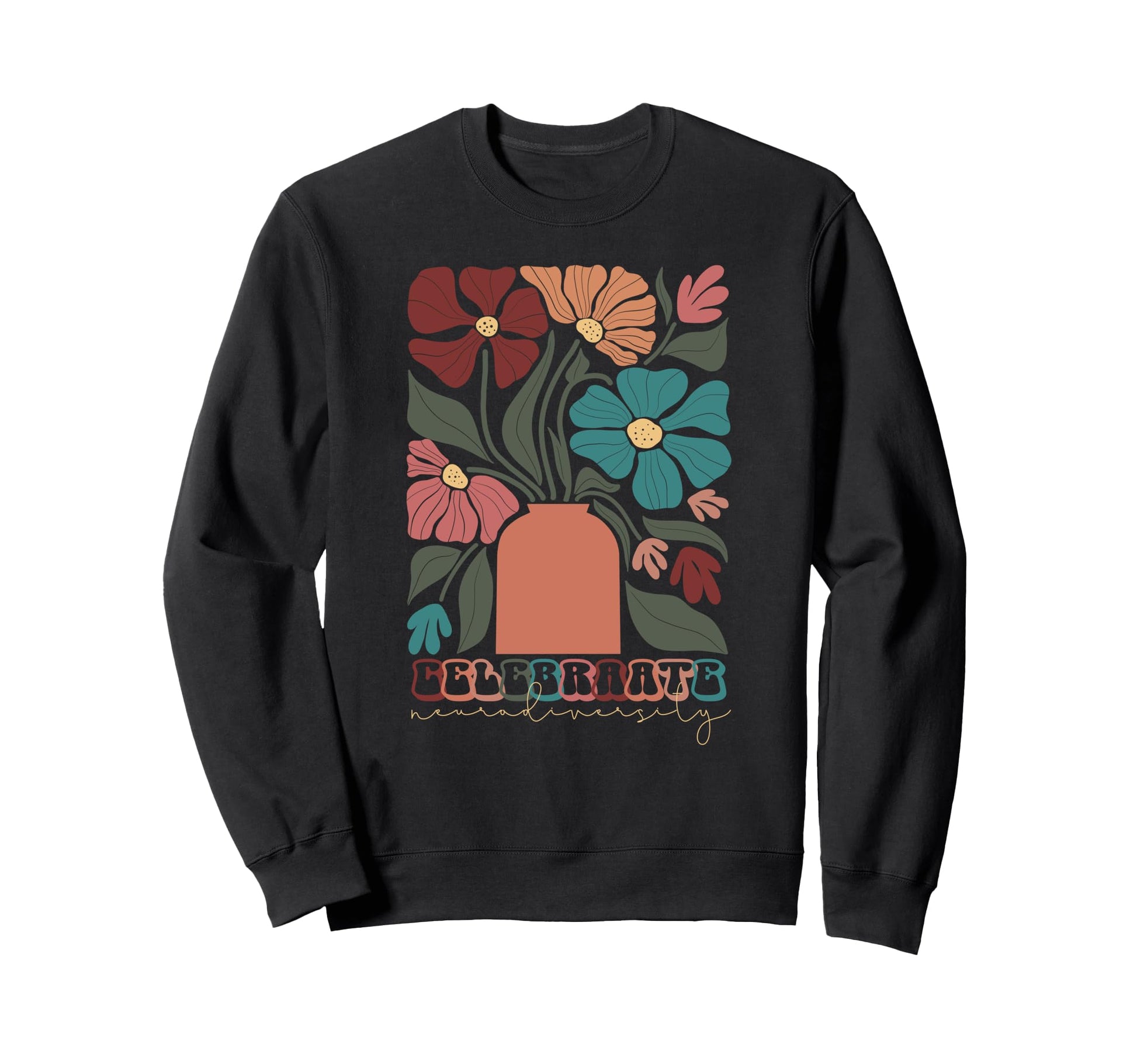 Autism Neurodiversity Celebrate Sweatshirt - Graphic Print Men Women - T-Shirt, Sweatshirt, Hoodie