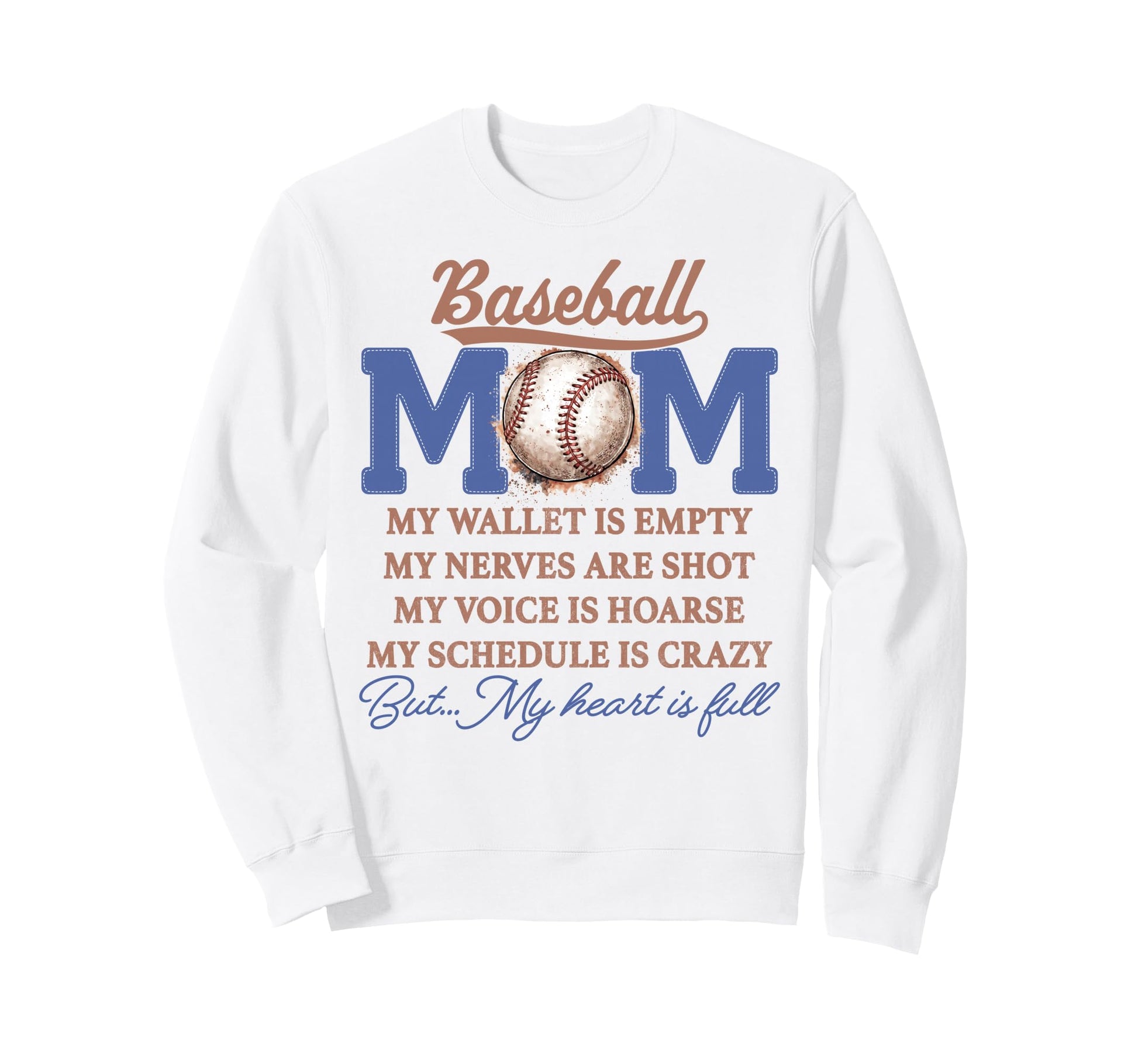 Baseball Mom My Wallet Is Empty My Sweatshirt - Unique Graphic Unisex - T-Shirt, Sweatshirt, Hoodie