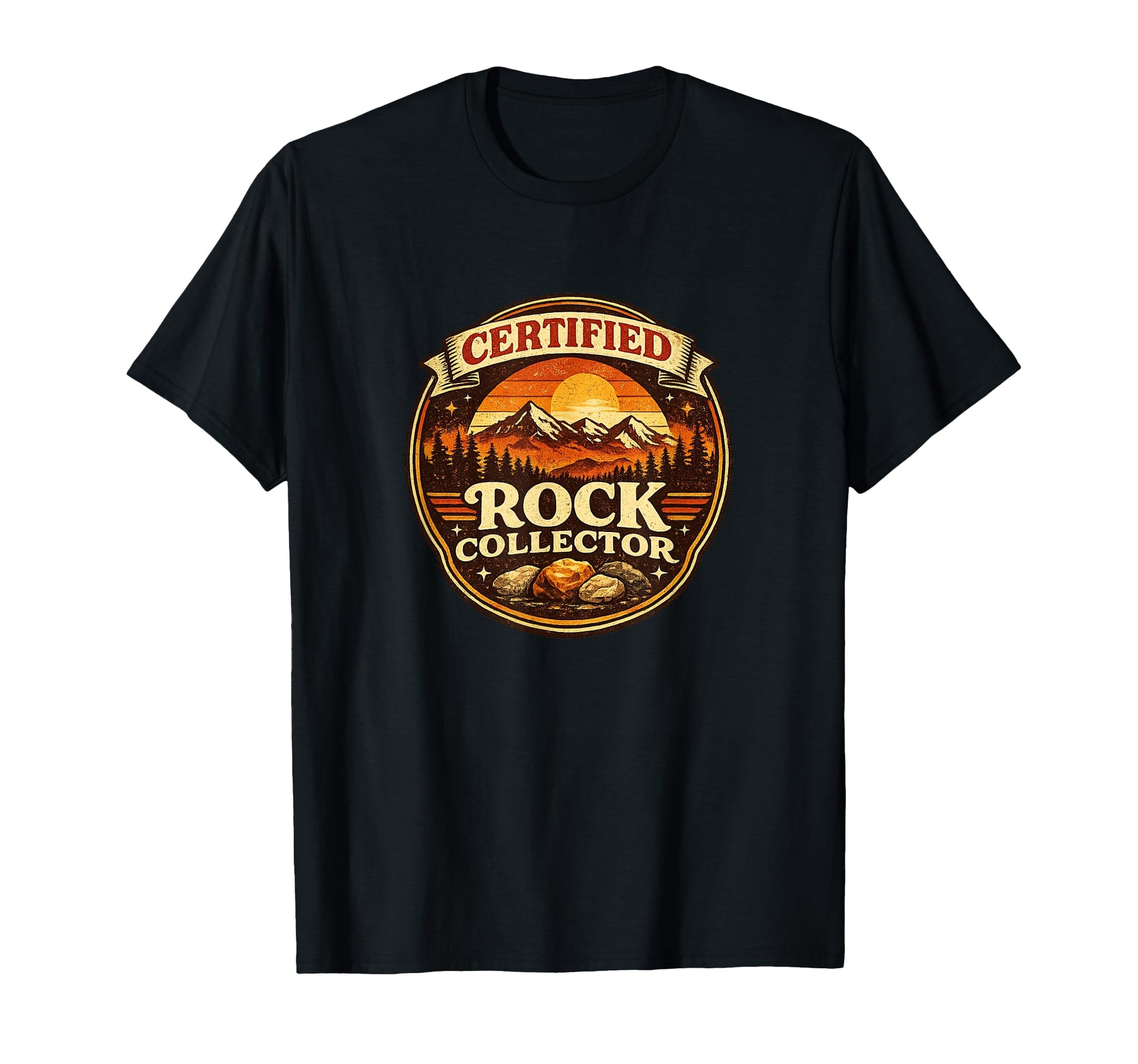 Certified Rock Collector Geology T-Shirt - Fun Novelty Design for Adults - T-Shirt, Sweatshirt, Hoodie