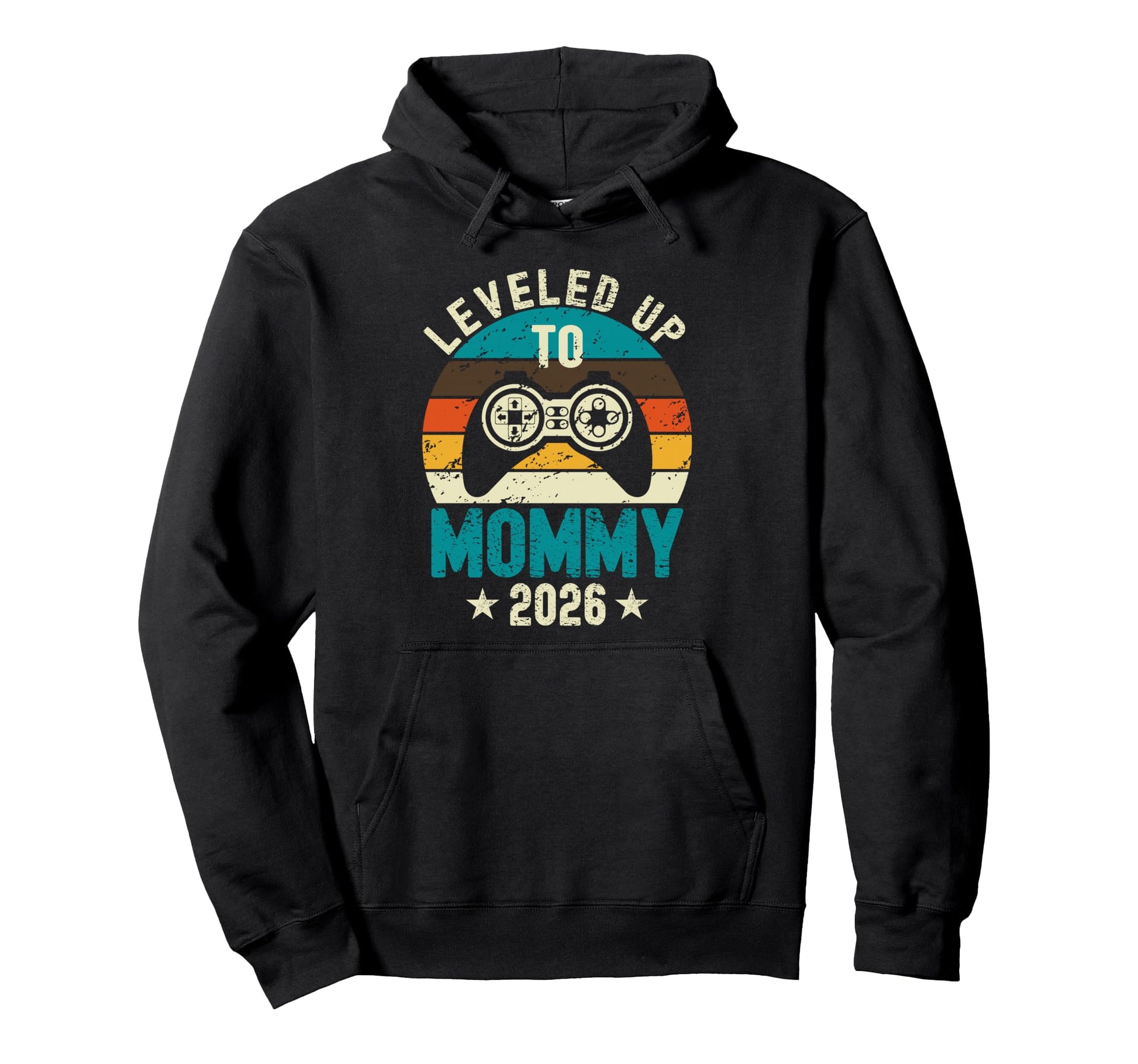 Womens Leveled Up To Mommy 2026 Her Hoodie - Novelty Apparel Unisex - T-Shirt, Sweatshirt, Hoodie