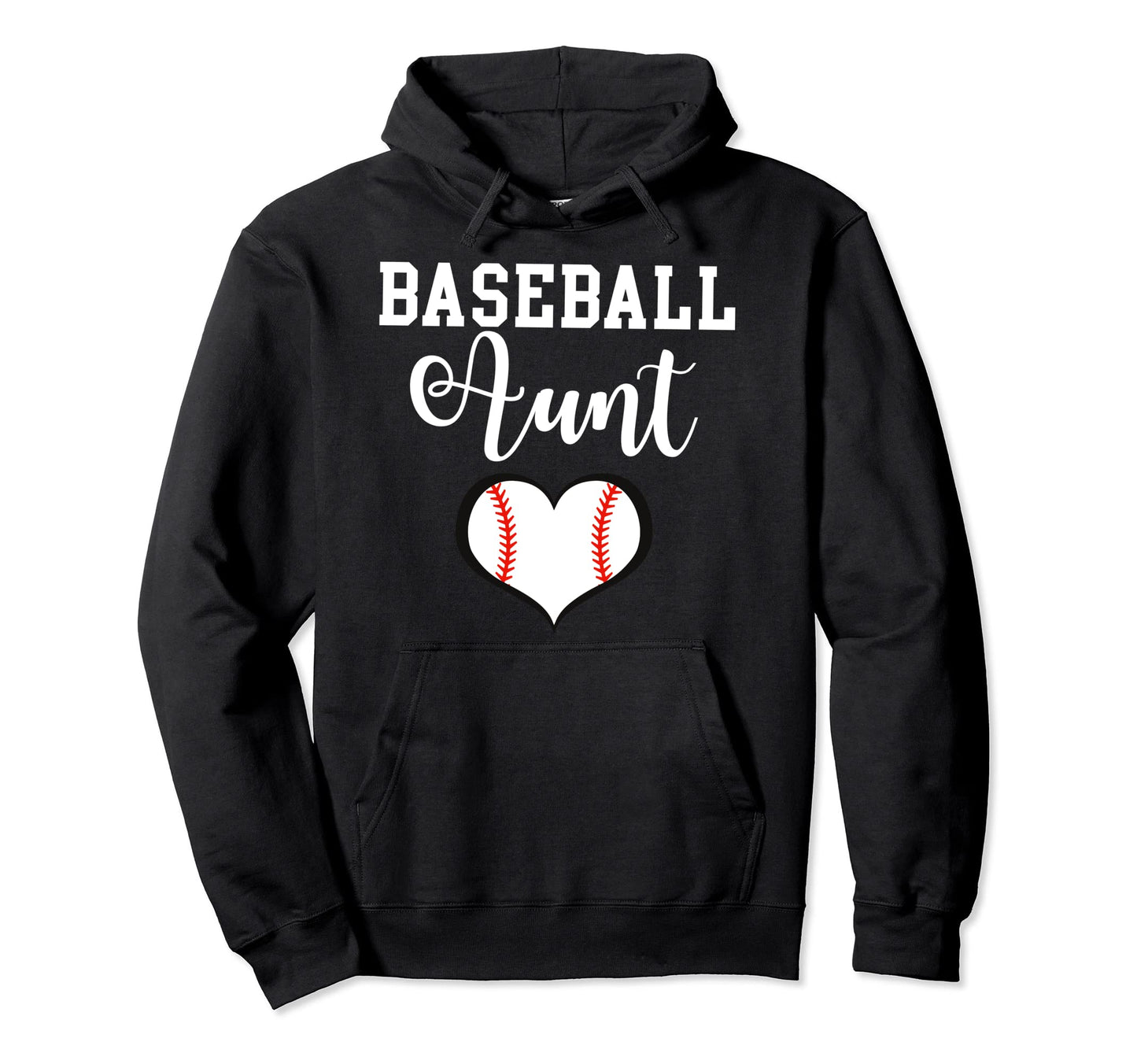 Baseball Aunt Hoodie - Streetwear Style for Adults - T-Shirt, Sweatshirt, Hoodie