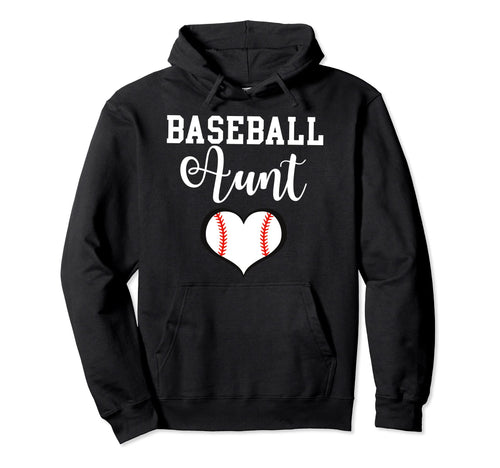 Baseball Aunt Hoodie - Streetwear Style for Adults - T-Shirt, Sweatshirt, Hoodie