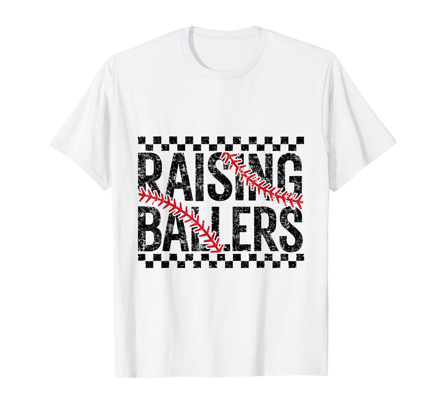 Raising Ballers Trendy Baseball And T-Shirt - Novelty Apparel Men Women - T-Shirt, Sweatshirt, Hoodie