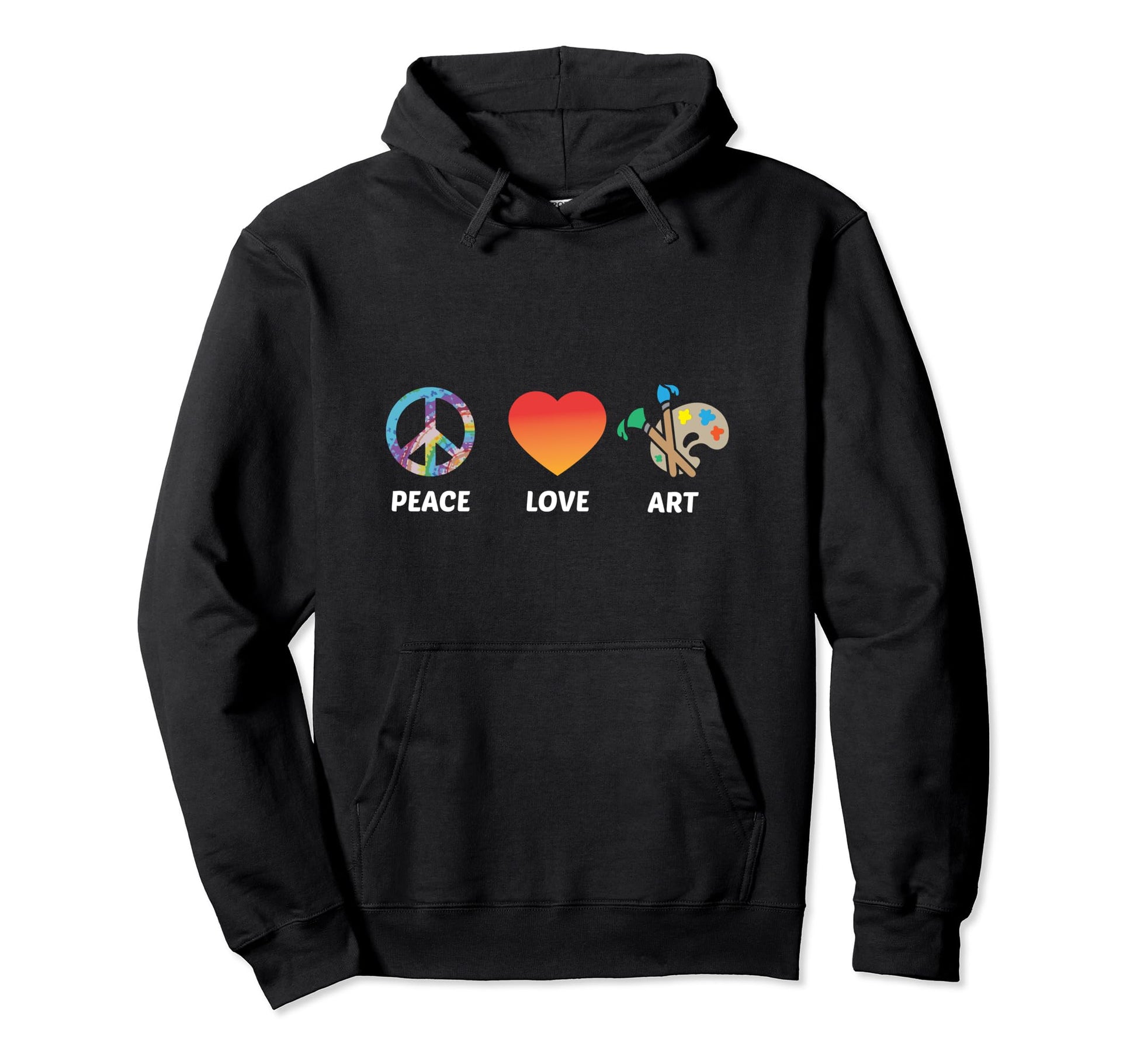 Artist Peace Love Art Gift Art Teacher Hoodie - Fun Novelty Design Unisex - T-Shirt, Sweatshirt, Hoodie