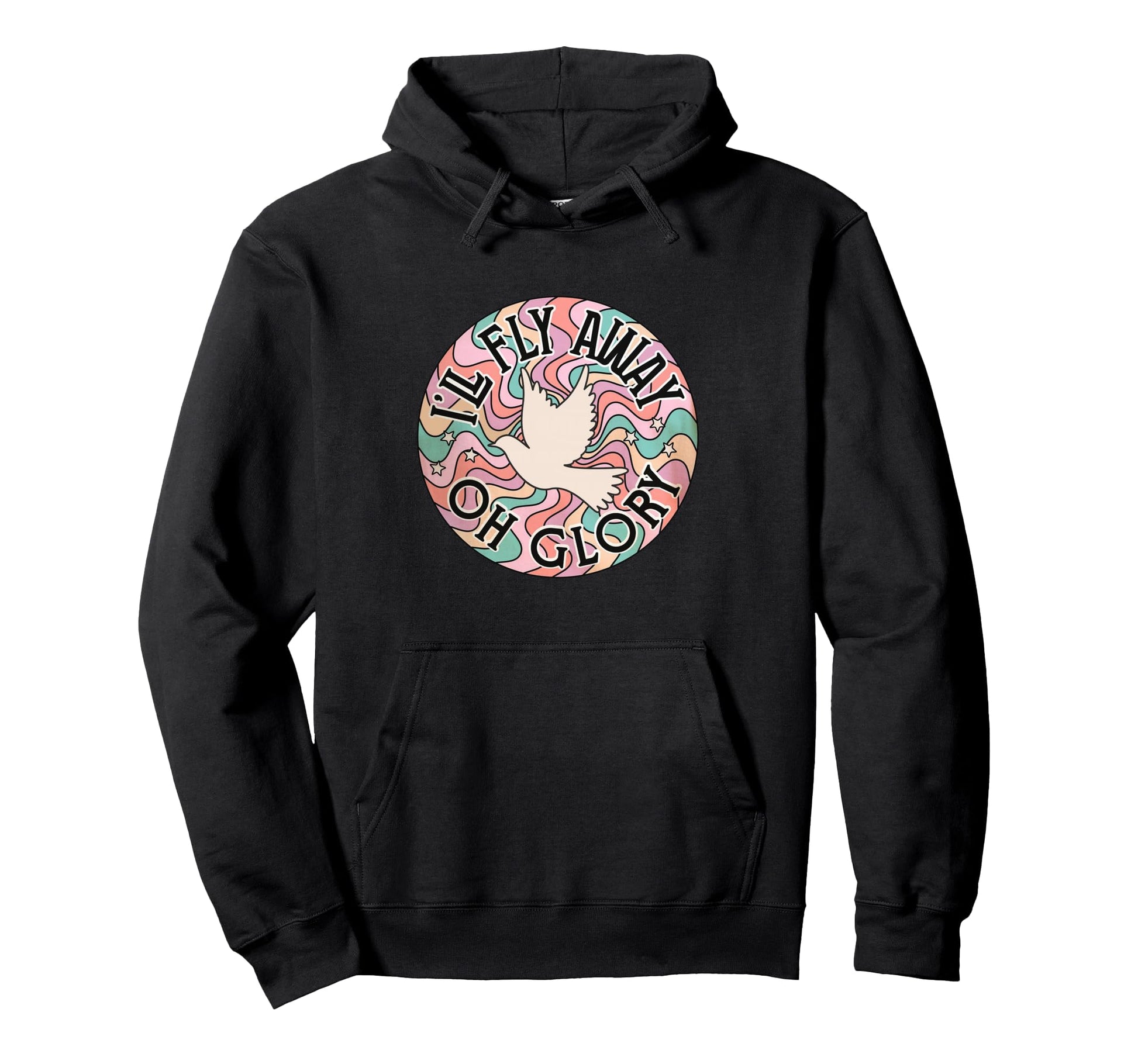 Ill Fly Away Oh Glory Funny Christian Hoodie - Minimalist Print Men Women - T-Shirt, Sweatshirt, Hoodie