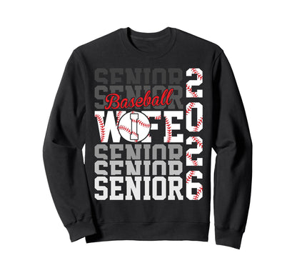 2026 Baseball Senior Wife Graduation Sweatshirt - Unique Graphic Unisex - T-Shirt, Sweatshirt, Hoodie
