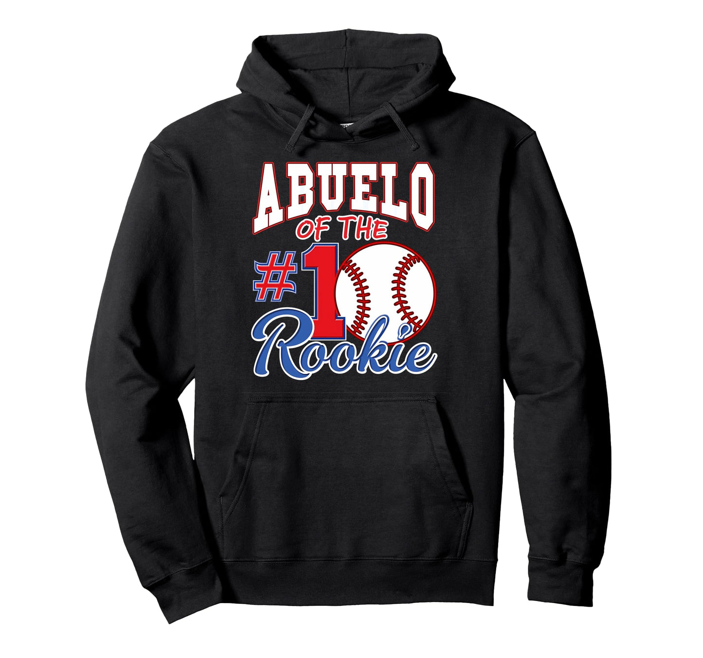 Grandpa Abuelo Number 1 Rookie Hoodie - Casual Everyday Wear for Adults - T-Shirt, Sweatshirt, Hoodie