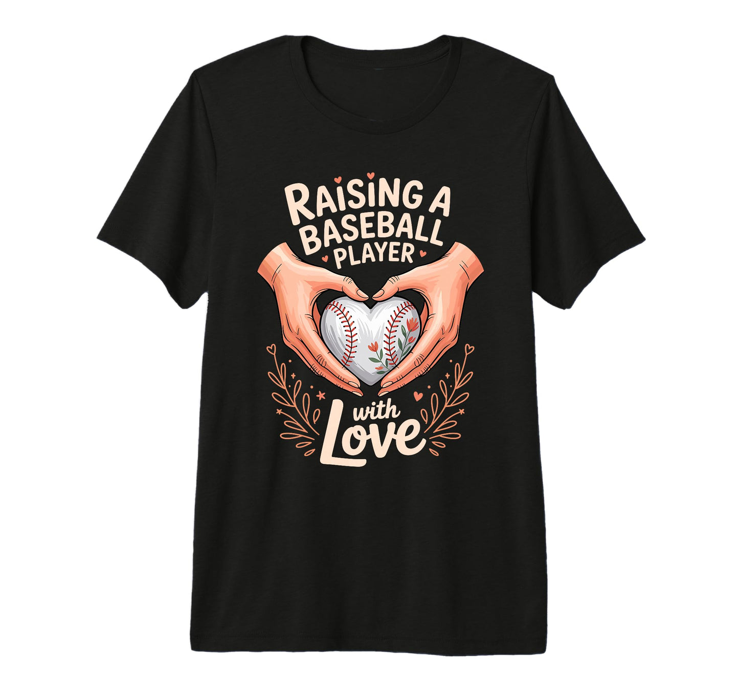 Raising Baseball Player Love Mom Life Tri T-Shirt - Trendy Graphic Unisex - T-Shirt, Sweatshirt, Hoodie