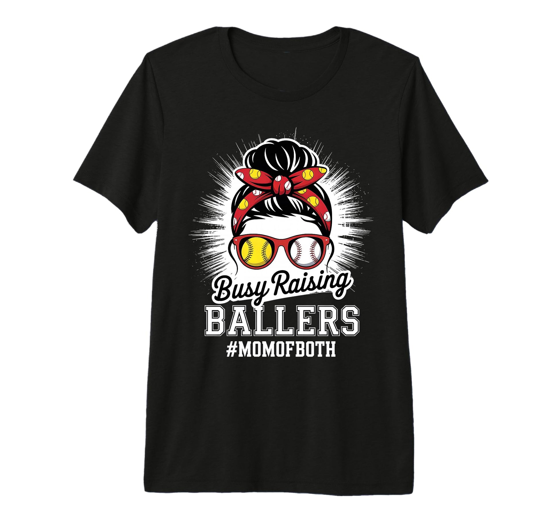 Mothers Day Busy Raising Ballers Funny T-Shirt - Custom Art Print Unisex - T-Shirt, Sweatshirt, Hoodie