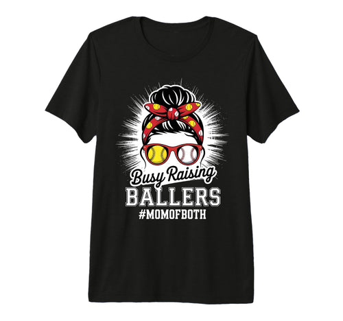 Mothers Day Busy Raising Ballers Funny T-Shirt - Custom Art Print Unisex - T-Shirt, Sweatshirt, Hoodie