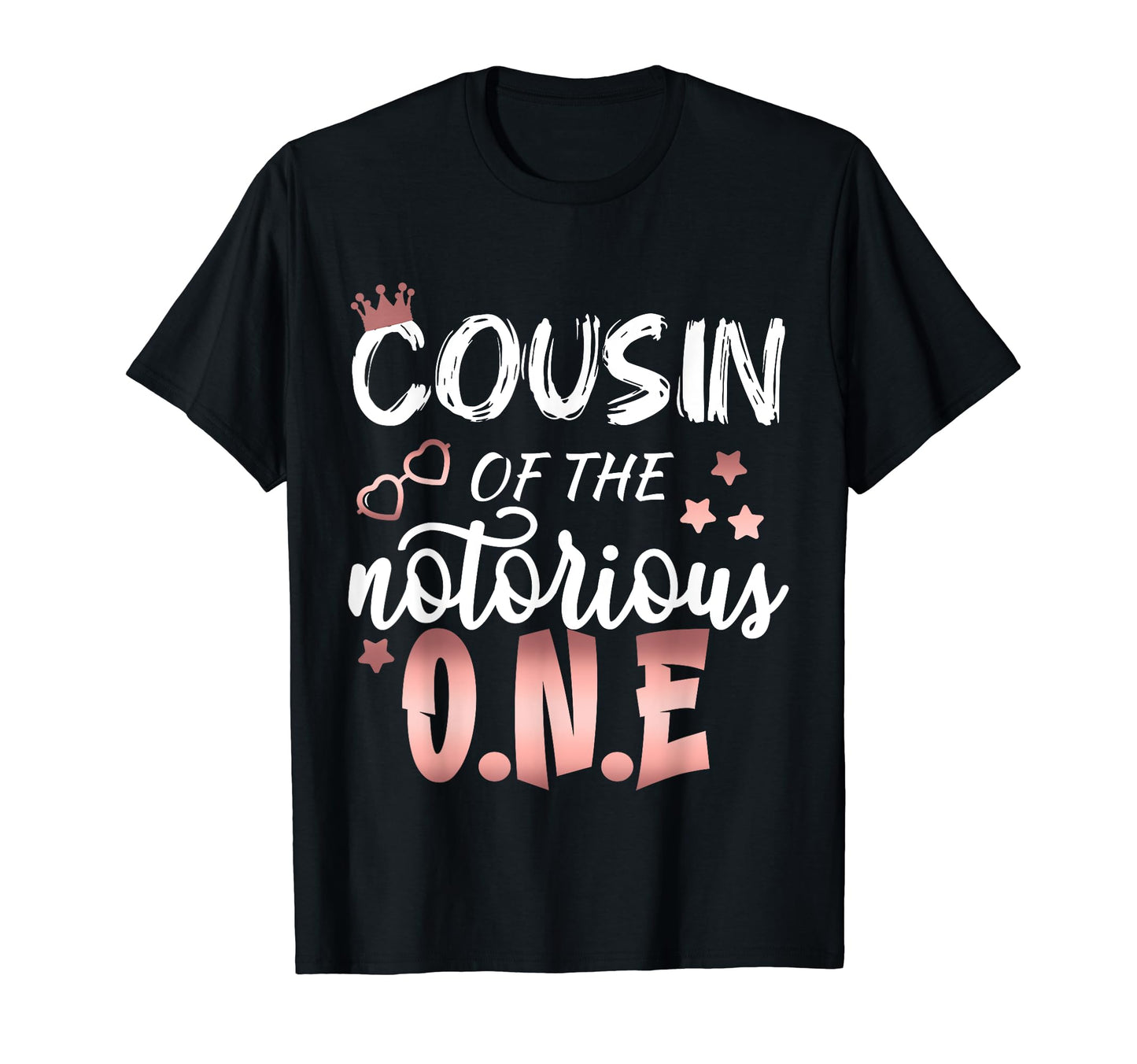 Cousin Notorious 1St Birthday Grandson Hip T-Shirt - Graphic Print Unisex - T-Shirt, Sweatshirt, Hoodie