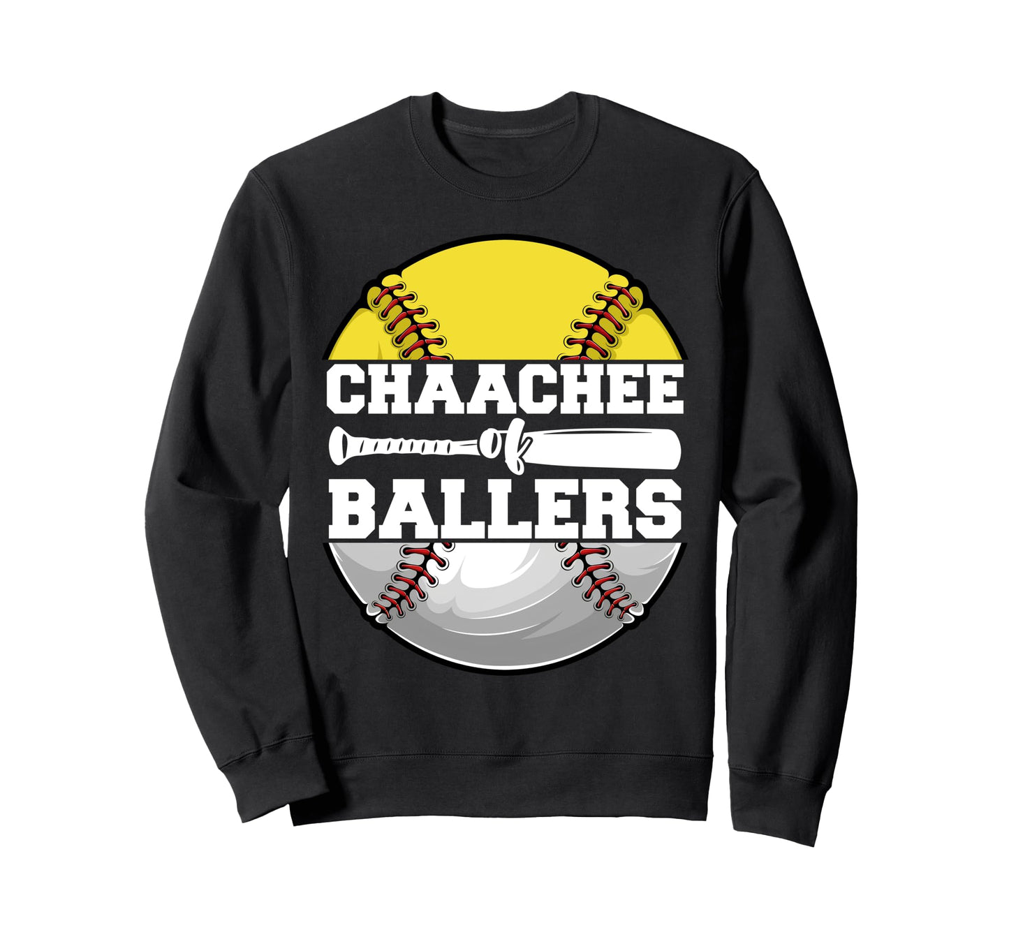 Chaachee Ballers Funny Softball Sweatshirt - Custom Art Print Unisex - T-Shirt, Sweatshirt, Hoodie