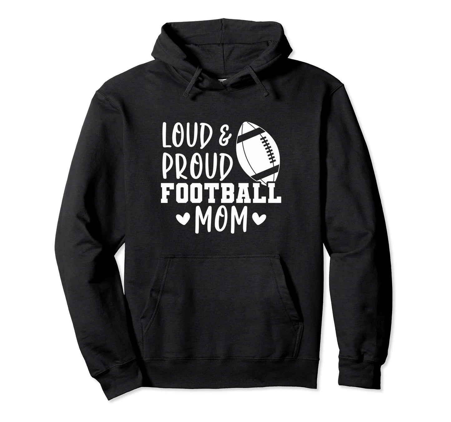 Game Day High School Football Loud And Hoodie - Novelty Apparel for Adults - T-Shirt, Sweatshirt, Hoodie