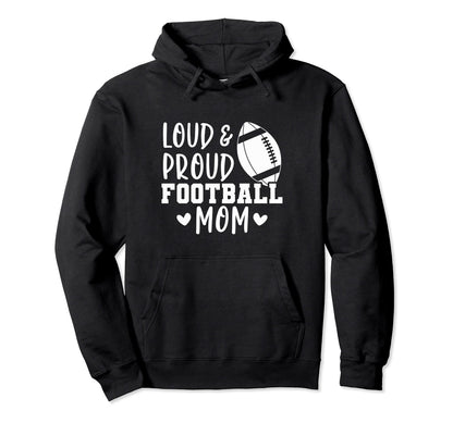 Game Day High School Football Loud And Hoodie - Novelty Apparel for Adults - T-Shirt, Sweatshirt, Hoodie